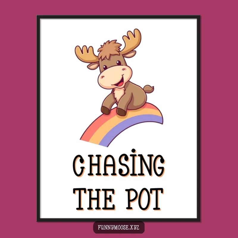Funny Moose Rainbow Poster - Joyful Moose Sliding Art Print, Vibrant Funny Gift Decor!