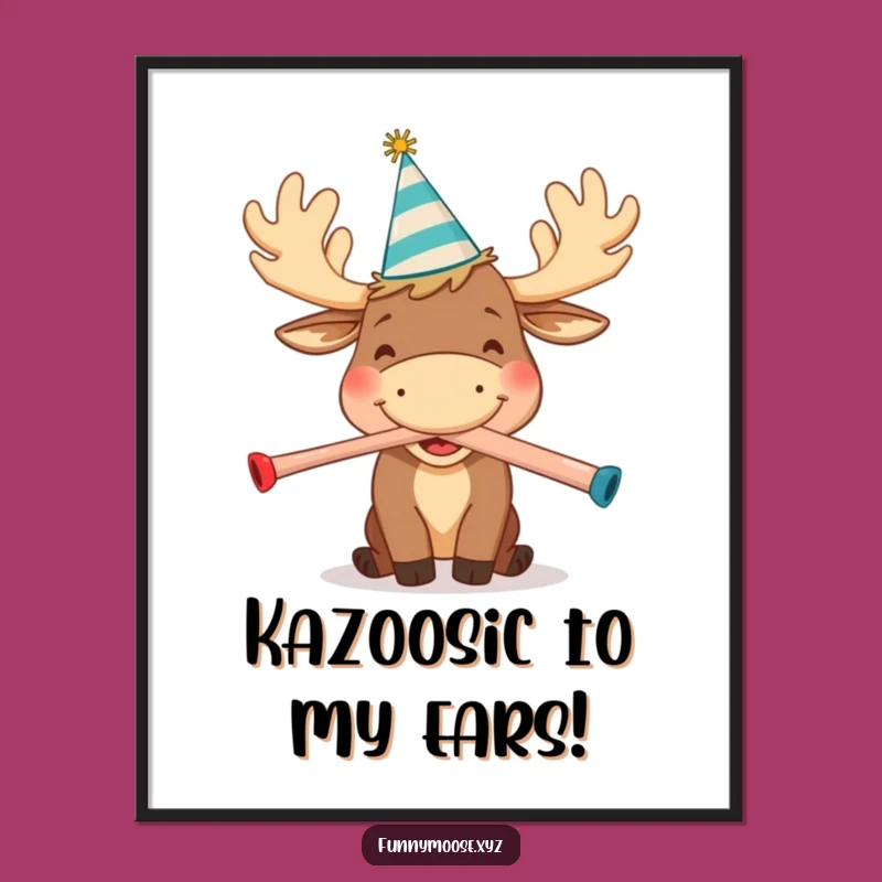 Free Printable Funny Moose Art - Kazoo Player Downloadable Poster Gift
