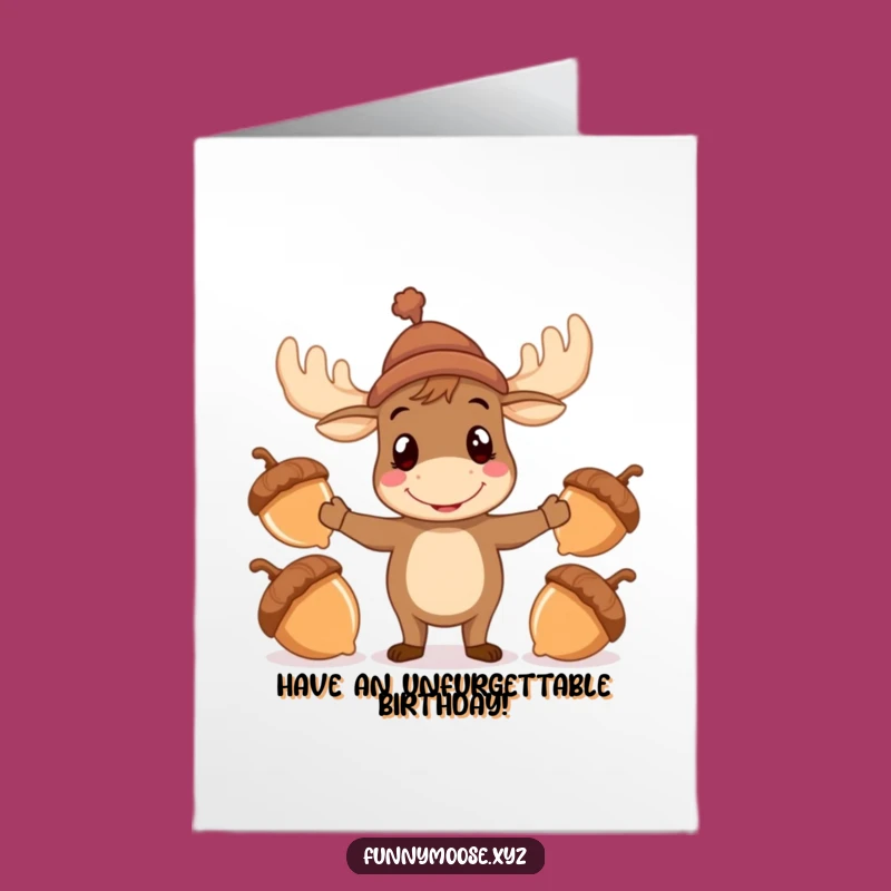Free Printable Moose Juggling Birthday Card: Funny Downloadable Gift for Fun
