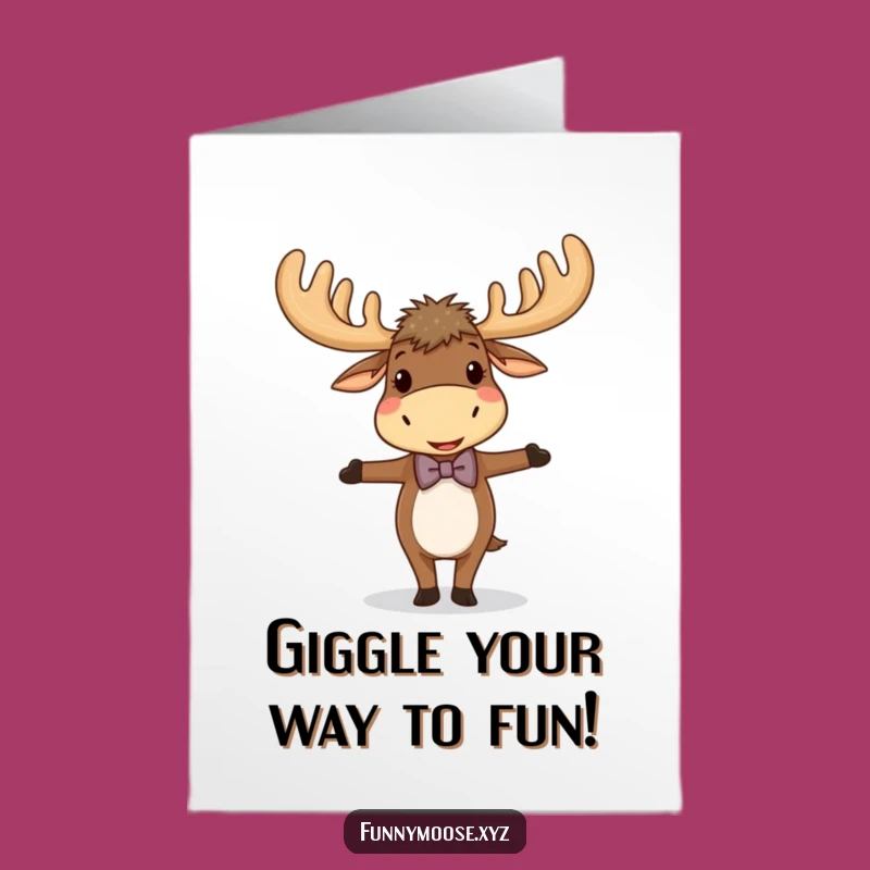 Free Printable Giggling Moose Birthday - Dapper Downloadable Card for Laughs!