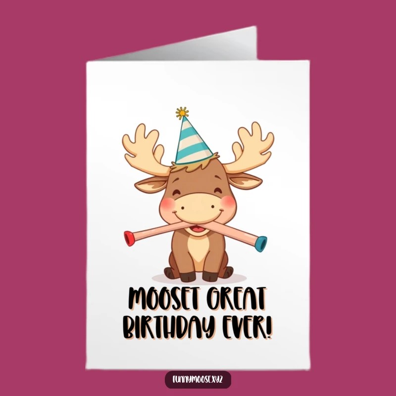 Free Printable Funny Moose Birthday Card - Kazoo Party Downloadable Gift