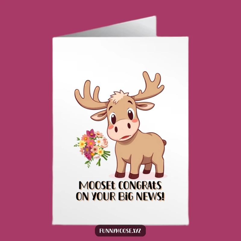Free Printable Congrats Card: Startled Moose Dropping Flowers, Funny Gift